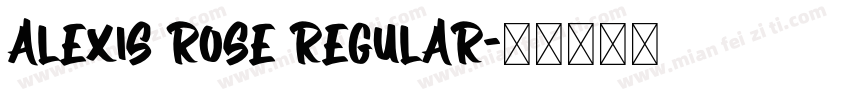 Alexis Rose Regular字体转换